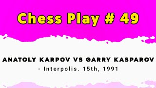 Anatoly Karpov vs Garry Kasparov  Interpolis 15th 1991 [upl. by Ratib]