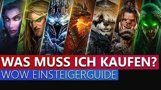 WoW Einsteiger Guide Welche Erweiterungen benötige ich [upl. by Neleh]