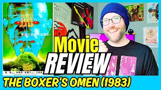 The Boxer’s Omen 1983 Movie Review  Phillip Ko Fei  Shaw Brothers  WellThat Was Weird [upl. by Swift]