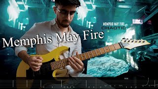 Memphis May Fire  Chaotic Guitar Cover  TAB  New Song 2024 [upl. by Sellig730]