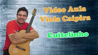 Cuitelinho  Aula de Viola [upl. by Naashom]