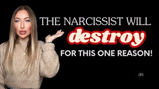 The Narcissist Will Destroy You For This ONE Reason [upl. by Betthezel]