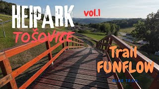 HEIPARK TOŠOVICE vol1 Trail FUNFLOW [upl. by Muirhead]