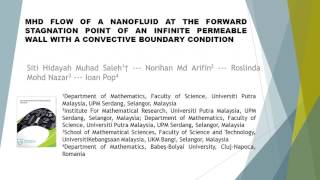 MHD Flow of a Nanofluid at the Forward Stagnation Point of an Infinite Permeable Wall with a Convect [upl. by Mloclam966]