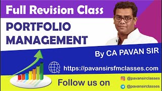 PORTFOLIO MANAGEMENT FULL REVISION CA FINAL SFM [upl. by Britney239]