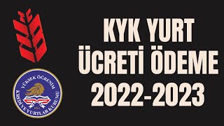 KYK YURT ÜCRETİ NASIL ÖDENİR 20222023  KYK YURT ÜCRETİ YATIRMA [upl. by Assyral]