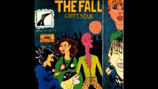 The Fall  Grotesque Full Album [upl. by Manon]