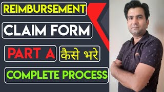 Reimbursement Form  A Kaise Bhare I How to Fill Reimbursement Form Part  A in Health Claim 2023 [upl. by Sikata]