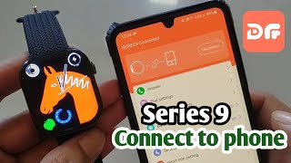 dailyfit app how to connect  Watch series 9 connect to phone [upl. by Ashmead]