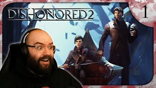 A Long Day In Dunwall  Dishonored 2  Blind Playthrough Part 1 [upl. by Anaujnas]