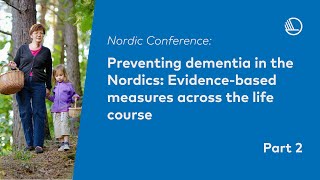 Preventing Dementia in the Nordics part 22 [upl. by Nagel]