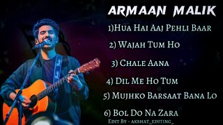 Armaan Malik New Songs  Latest Bollywood Songs  Best Song of Armaan Malik  YT Music 🎶 [upl. by Lana]