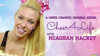 Cheer4Life™ with Meaghan Mackey Ep 5 Tryout Tips [upl. by Danny275]