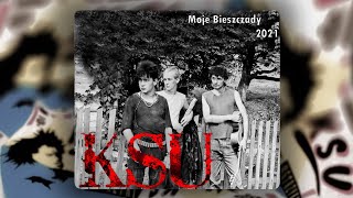 KSU  Moje Bieszczady 2021 Full album [upl. by Nedla532]