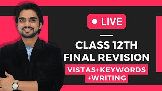 Live Class 12th English Full Revision Vistas  Paper PresentationKeywordsWritingQuestions [upl. by Dorolice]