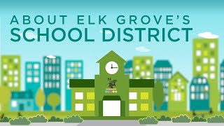 About Elk Grove Unified School District [upl. by Azil83]