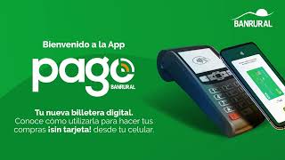 Descubre la Nueva App Pago de Banrural y Conoce tu Billetera Digital [upl. by Ambrosane]