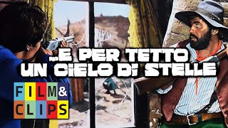 E per Tetto un Cielo di Stelle  Film Western Completo HD by FilmampClips [upl. by Laughlin]