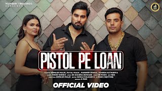 Pistol Pe Loan  Armaan Malik  Payal Malik  Pardeep Dhaka  Haryanvi Song 2024 [upl. by Icnan456]