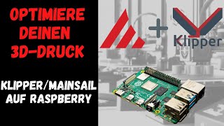 Klipper Firmware auf Raspberry mit MainsailOS Das ultimative Upgrade für deinen 3DDrucker [upl. by Sly]