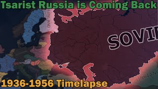 If the Soviet Union had gone the way of tsarist Russia  Hoi4 Timelapse [upl. by Nimzzaj]