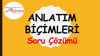 8 ANLATIM BİÇİMLERİ  Soru Çözümü  ADEM HOCA [upl. by Gilly142]