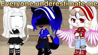 Everyone Underestimate Me Meme  Gacha Life Skit [upl. by Namhar]