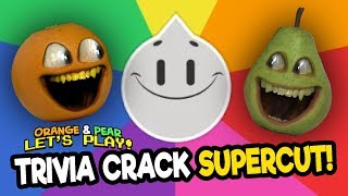 Annoying Orange amp Pear Play  Trivia Crack SUPERCUT [upl. by Miche82]