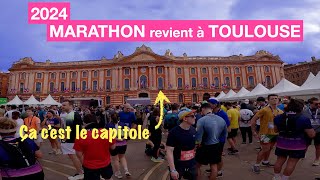 2024 MARATHON revient à TOULOUSE Avec une organisation à revoir [upl. by Lothario]