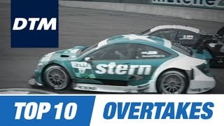 DTM Top 10 Brilliant Overtakes [upl. by Eiuqcaj]