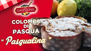 COLOMBA DI PASQUA quotPasqualinaquot Ricetta Facile  Easter Dove Cake Recipe [upl. by Acinorev]