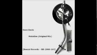 Dave Davis  Mutation Original Mix [upl. by Une]