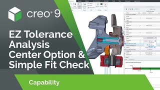 EZ Tolerance Analysis Center Option and Simple Fit Check  Creo 9 [upl. by Ondrej]