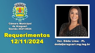 Requerimentos Vereadora DÃªda Lima 12112024 [upl. by Ellinej771]