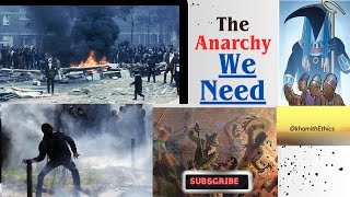 The Anarchy We NEED [upl. by Hurd]