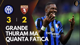 GRANDE THURAM MA QUANTA FATICA  INTER  TORINO 32 [upl. by Enomahs604]