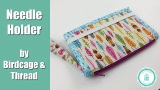 Needle Holder Project Pouch [upl. by Ecnerat]