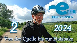 Elberadweg 2024 Radtour Bicycle Touring Teil 2 v 5 von Podebrady bis Dresden [upl. by Ahseele]