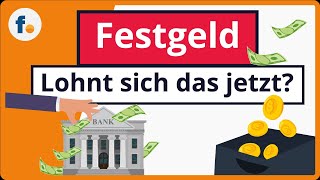 Festgeldkonto erklärt Die höchsten FestgeldZinsen und besten Tipps zur Festgeldanlage [upl. by Josepha677]