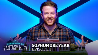 Sophomores Start  Fantasy High Sophomore Year  Ep 1 [upl. by Hatfield]