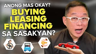 Buying vs Leasing vs Financing a Car Whats the Best Option for You  Chinkee Tan [upl. by Akinar881]