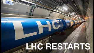 LHC restarts [upl. by Oirramed333]