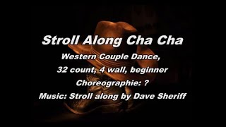 Stroll Along Cha Cha  Line Dance  Partner Dance [upl. by Rede]