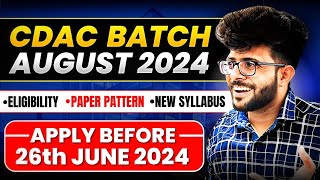 CDAC August 2024 New Batch Announced  Exam Date  Eligibility  Booklet  Online or Offline [upl. by Englebert]