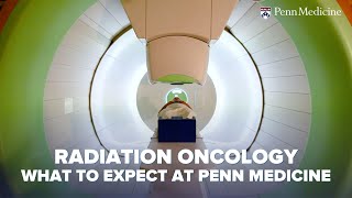 Radiation Oncology  What to Expect at Penn Medicine [upl. by Sheldon]