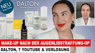 ERSTES MAKEUP NACH DER AUGENLIDSTRAFFUNG  OP UPDATE DALTON Rabattcode 7 YouTube amp VERLOSUNG [upl. by Aryhs]