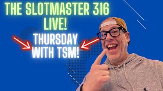 The Slot Master 316s Live Casino Adventure [upl. by Joash924]