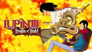 Lupin III  Dragon of Doom  Trailer HD [upl. by Atworth]