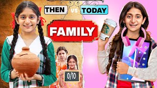 FAMILY THEN vs TODAY  Siblings in Indian Family  Behen vs Behan  MyMissAnand [upl. by Asiret]