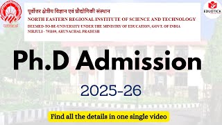 PhD Admission in NERIST 202425 NERIST offline PhD Admission 202526 phdadmissions [upl. by Mayor]